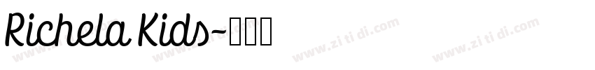 Richela Kids字体转换
